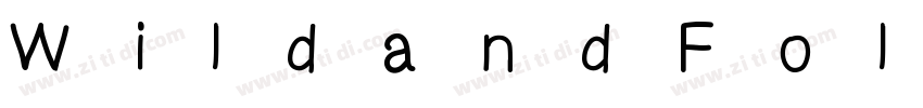 WildandFolkFont Regu字体转换